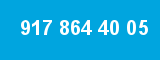 917 864 40 05 917 864 40 05